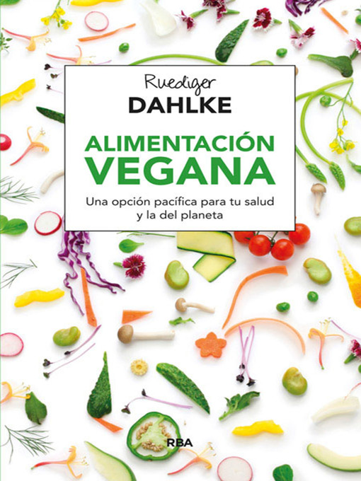 Title details for Alimentación vegana by Ruediger Dahlke - Available